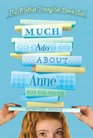 Much Ado About Anne (Mother-Daughter Book Club, Bk 2)