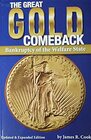 The Great Gold Comeback Bankruptcy of the Welfare State