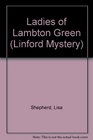 Ladies of Lambton Green