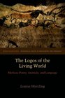 The Logos of the Living World MerleauPonty Animals and Language