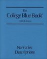 The College Blue Book Narrative Descriptions