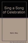 Sing a Song of Celebration