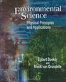 Environmental Science Physical Principles and Applications