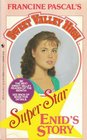 Enid's Story (Sweet Valley High: Super Star)