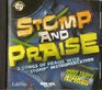 Stomp and Praise