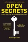 Open Secrets WikiLeaks War and American Diplomacy