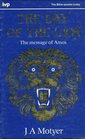 The Day of the Lion The Message of Amos