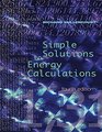 Simple Solutions to Energy Calculations