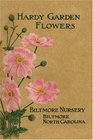 1910 Biltmore Nursery Hardy Garden Flowers