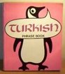 The Penguin Turkish Phrase Book