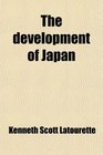 The development of Japan