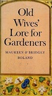 Old Wives' Lore for Gardeners