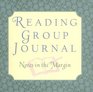 Reading Group Journal Notes in the Margin