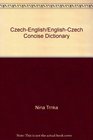 Concise CzechEnglish EnglishCzech Dictionary