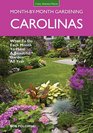 Carolinas MonthbyMonth Gardening What to Do Each Month to Have A Beautiful Garden All Year