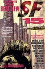 The Mammoth Book of Best New SF 15 (aka The Year's Best Science Fiction: Nineteenth Annual Collection)