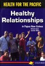 Healthy Relationships in Papua New Guinea