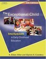 The Exceptional Child  Inclusion in Early Childhood Education