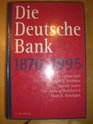 The Deutsche Bank 18701995