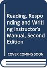 Reading Responding and Writing Instructor's Manual Second Edition