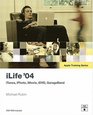 Apple Training Series iLife 04