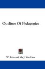 Outlines Of Pedagogics
