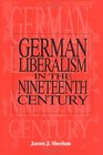 German Liberalism in the Nineteenth Century