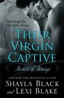 Their Virgin Captive (Masters of Menage, Bk 1)