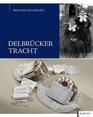 Delbrcker Tracht
