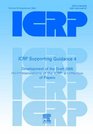 ICRP Supporting Guidance 4  Development of the Draft 2005 Recommendations of the ICRP A Collection of Papers