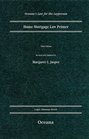 Home Mortgage Law Primer Third Edition a 3rd ed b 3/e n 03