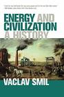Energy and Civilization A History