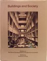 Buildings and society Essays on the social development of the built environment