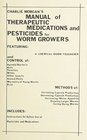 Manual of Therapeutic Medications and Pesticides for Worm Growers