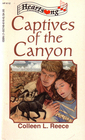 Captives of the Canyon (Heartsong Presents, No 112)