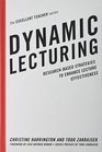 Dynamic Lecturing ResearchBased Strategies to Enhance Lecture Effectiveness