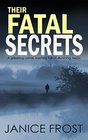 Their Fatal Secrets (DS Ava Merry and DI Jim Neal, Bk 4)