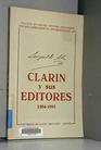 Clarin y sus editores 65 cartas ineditas de Leopoldo Alas a Fernando Fe y Manuel Fernandez Lasanta 18841893