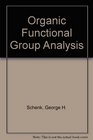 Organic Functional Group Analysis