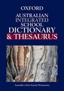The Australian Integrated School Dictionary  Thesaurus