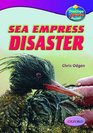 Oxford Reading Tree Stages 1012 TreeTops True Stories Sea Empress Disaster