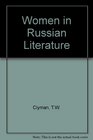 Women in Russian Literature 17801863