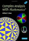 Complex Analysis with MATHEMATICA