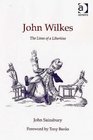 John Wilkes The Lives of a Libertine