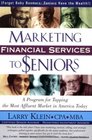 Marketing Financial Services to Seniors