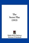 The Secret Play