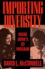 Importing Diversity Inside Japan's JET Program