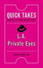 LA Private Eyes