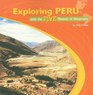 Exploring Peru With the Five Themes of Geography
