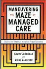 Maneuvering the Maze Skills for Mental Health Practitioners